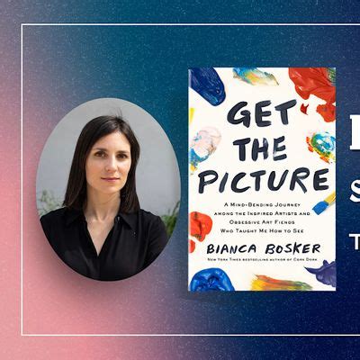 I Wanted to Hate Bianca Bosker’s “Get the Picture”